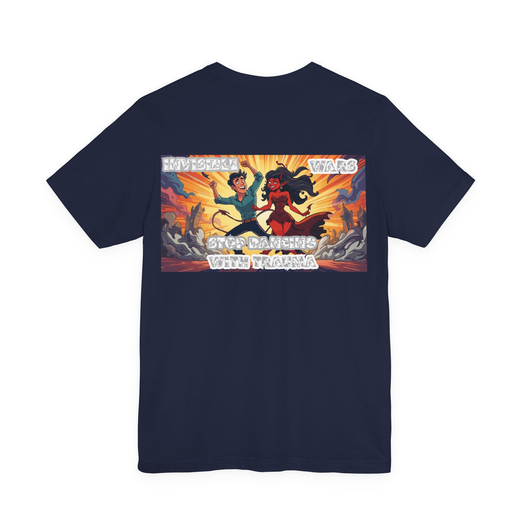 Men T-Shirt — Stop Dancing With Trauma