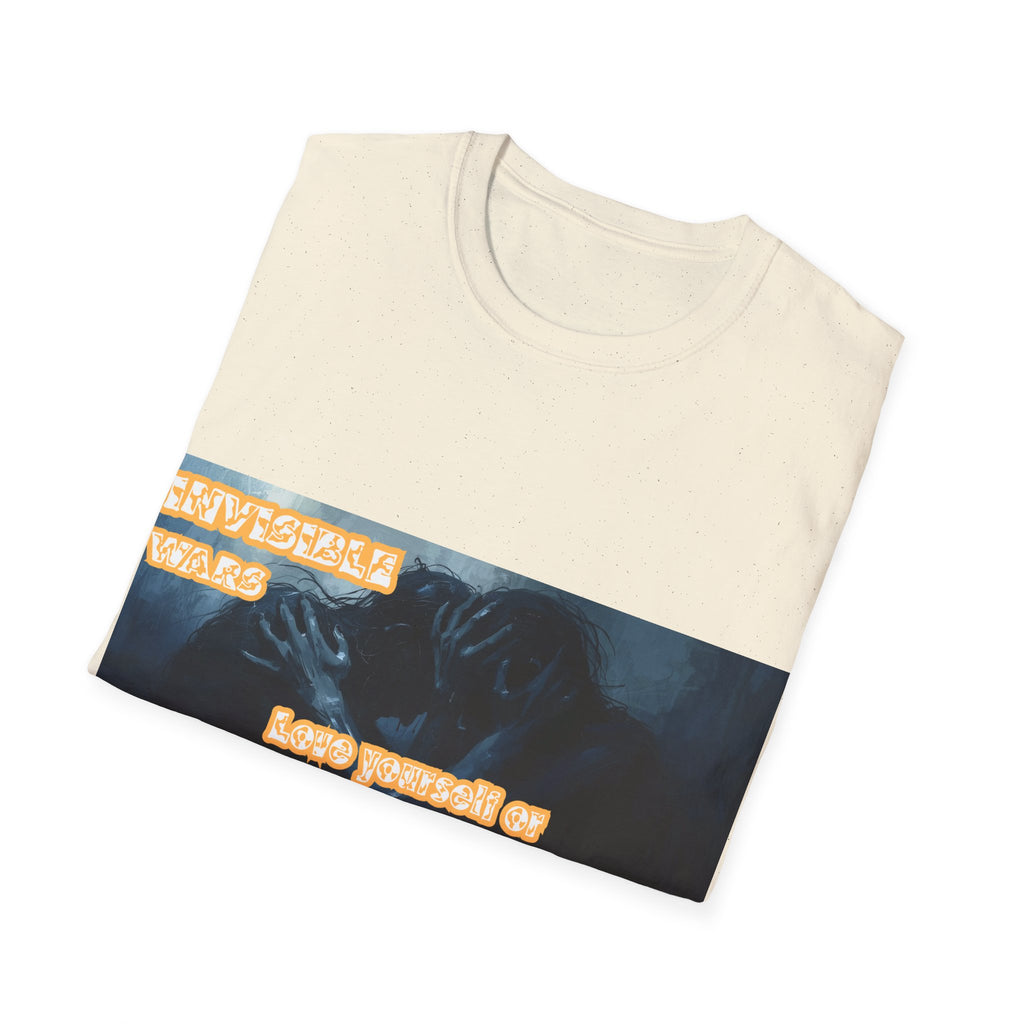 Women T-Shirt- Love Yourself or parasitic Poeple Invisible Wars