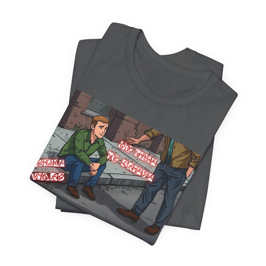 Men T-Shirt — No Time to Grieve
