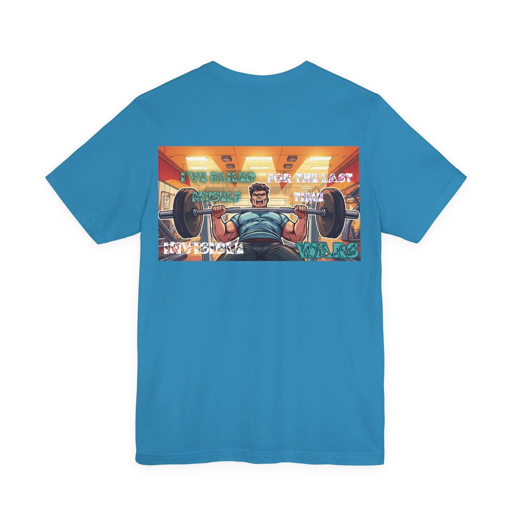 Men T-shirt - I've Failed Myself For The Last Time