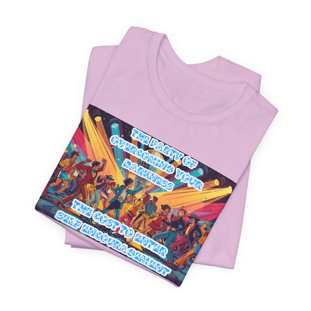 Women T-Shirt—The Party of Overcoming Your Darkness