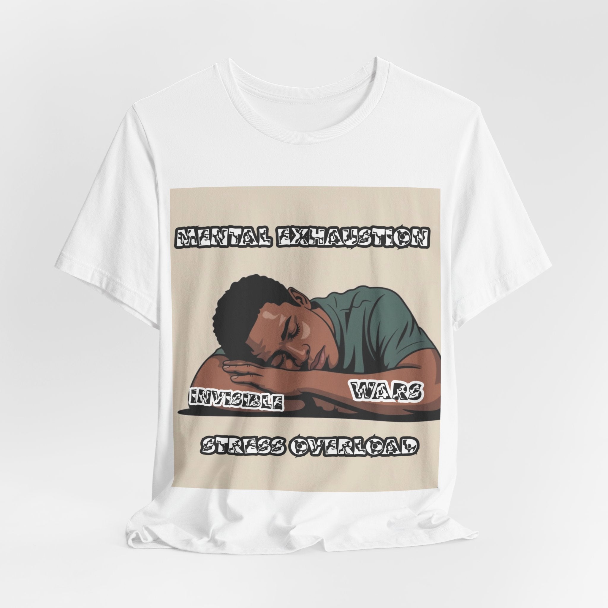 Men T-Shirt — Mental Exhaustion