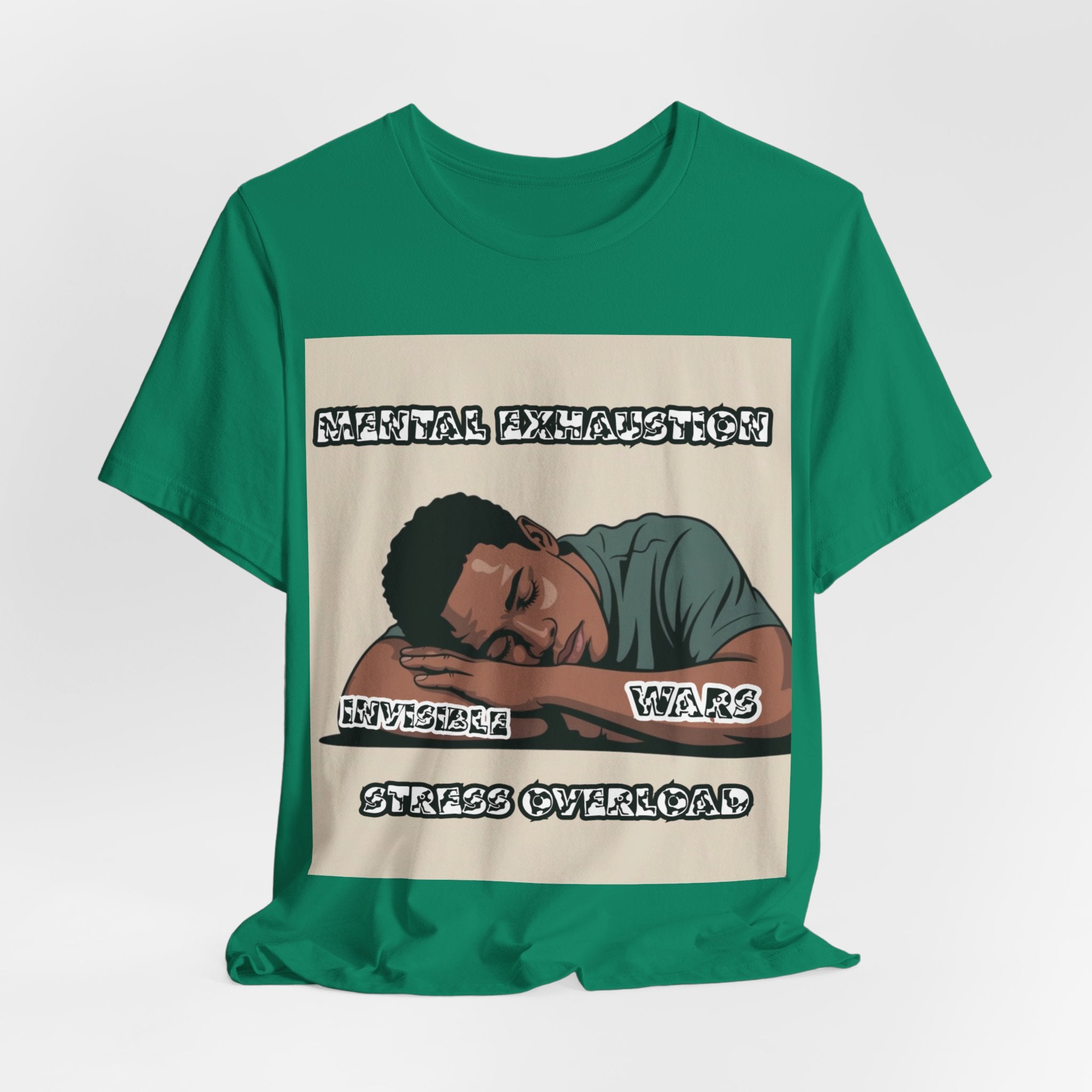 Men T-Shirt — Mental Exhaustion