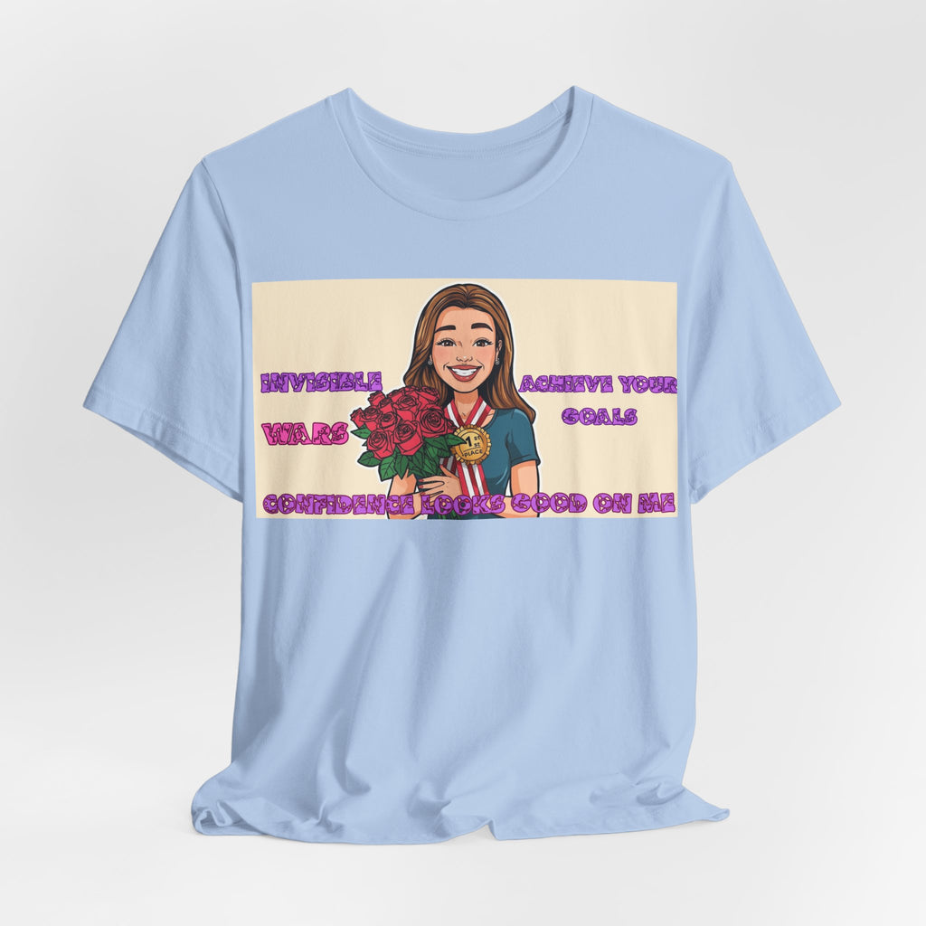 Women T-Shirt—Confidence Looks Good On Me”