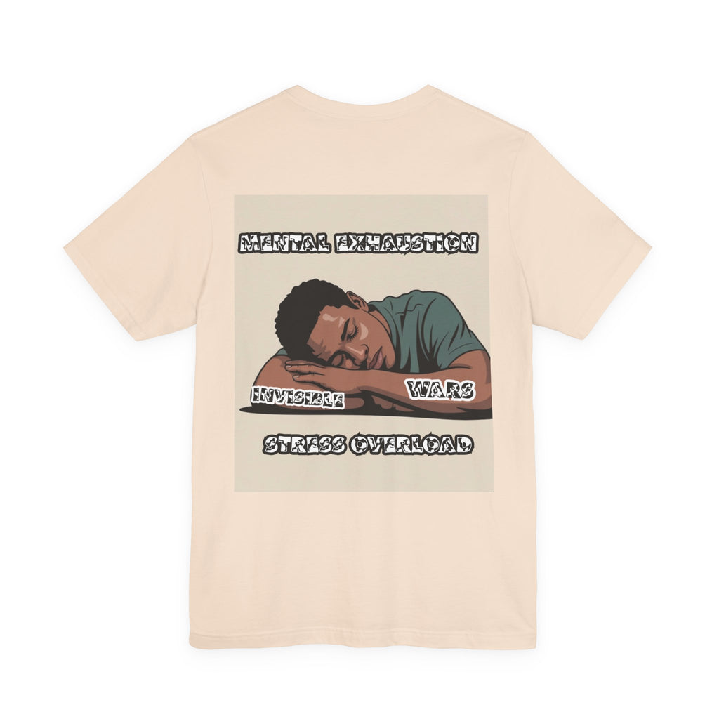 Men T-Shirt — Mental Exhaustion