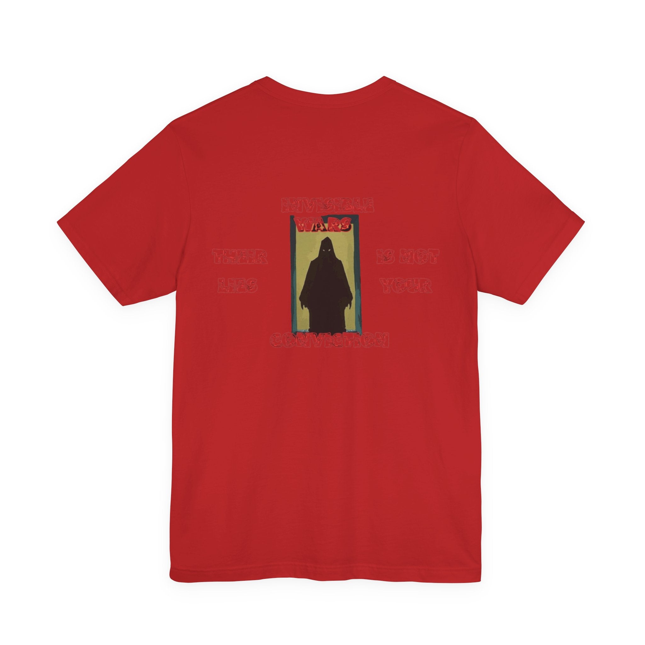 Women T-shirt—  Their Lies isn't Your Conviction