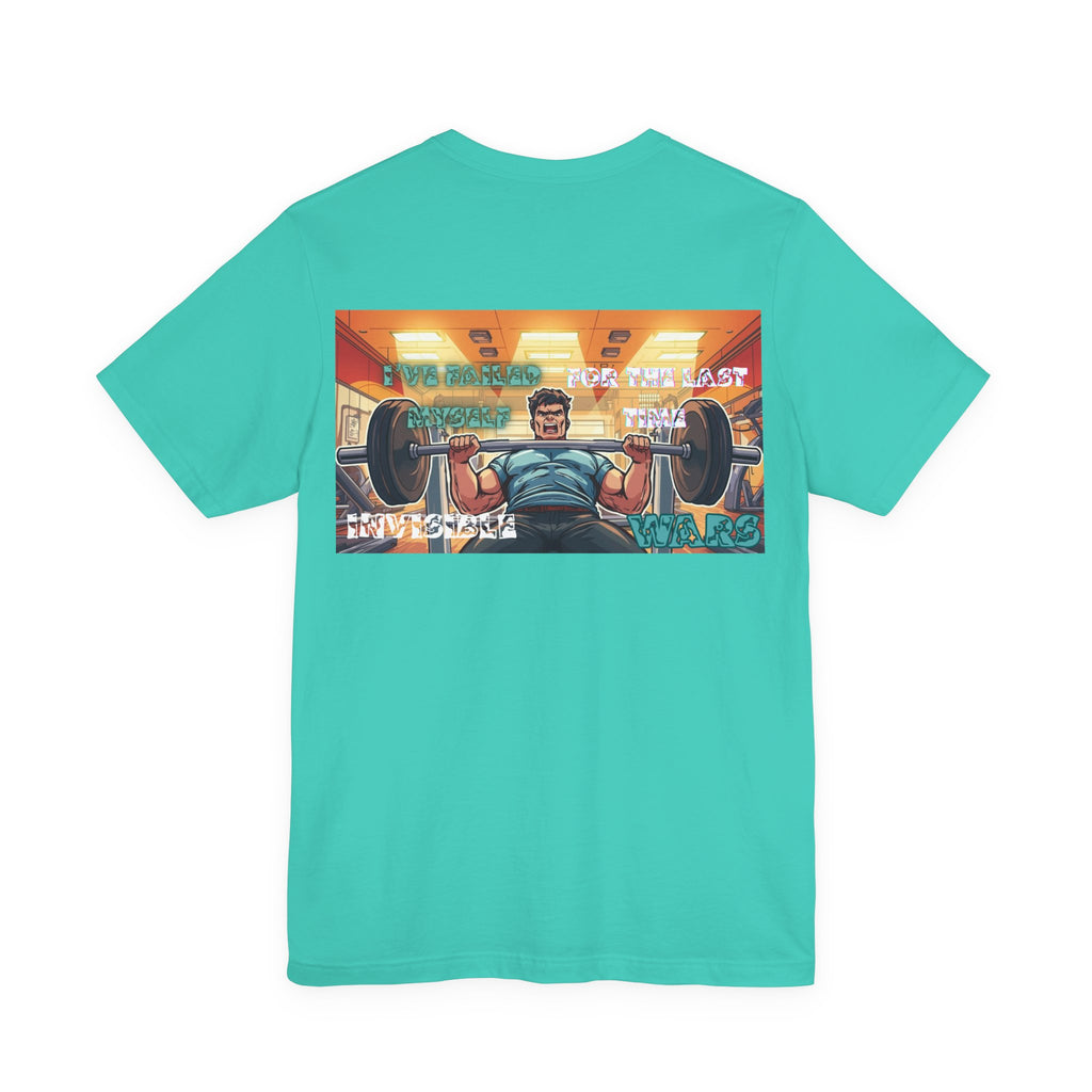 Men T-shirt - I've Failed Myself For The Last Time