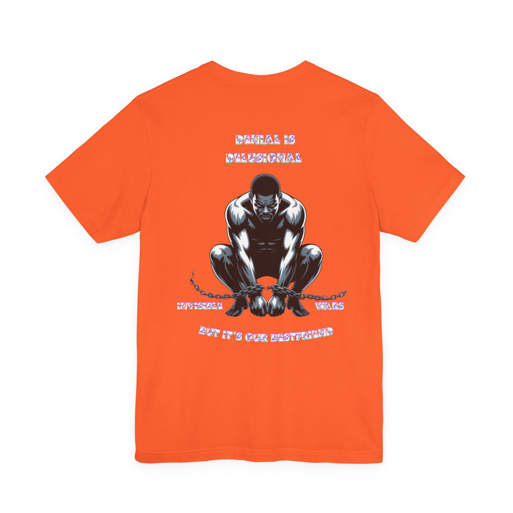 Men T-shirt - Denial is Delusional
