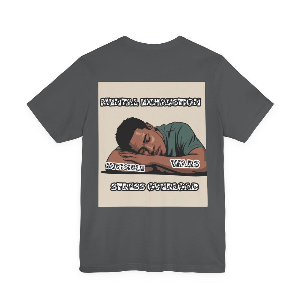 Men T-Shirt — Mental Exhaustion