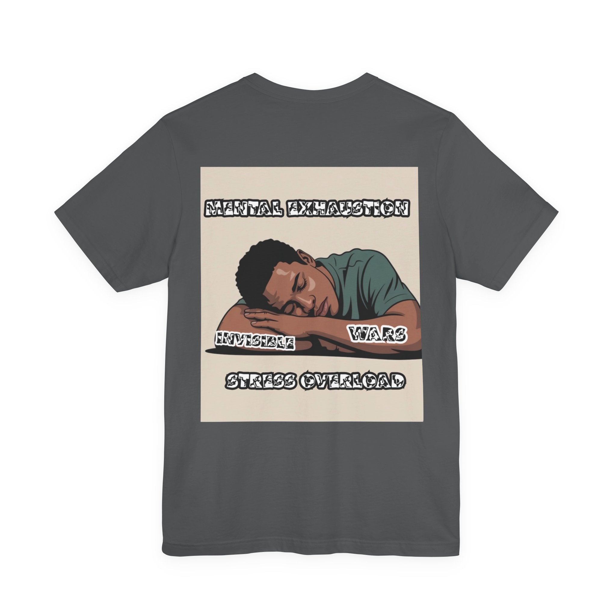 Men T-Shirt — Mental Exhaustion