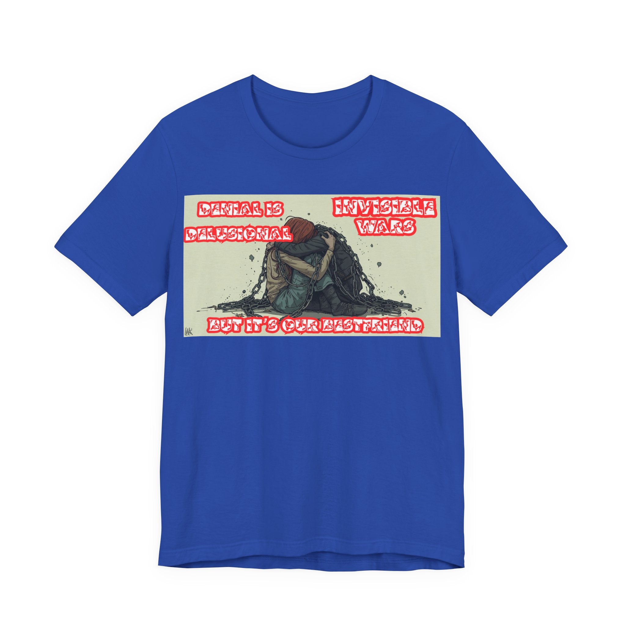 Women T-Shirt — 'Denial Is Delusional