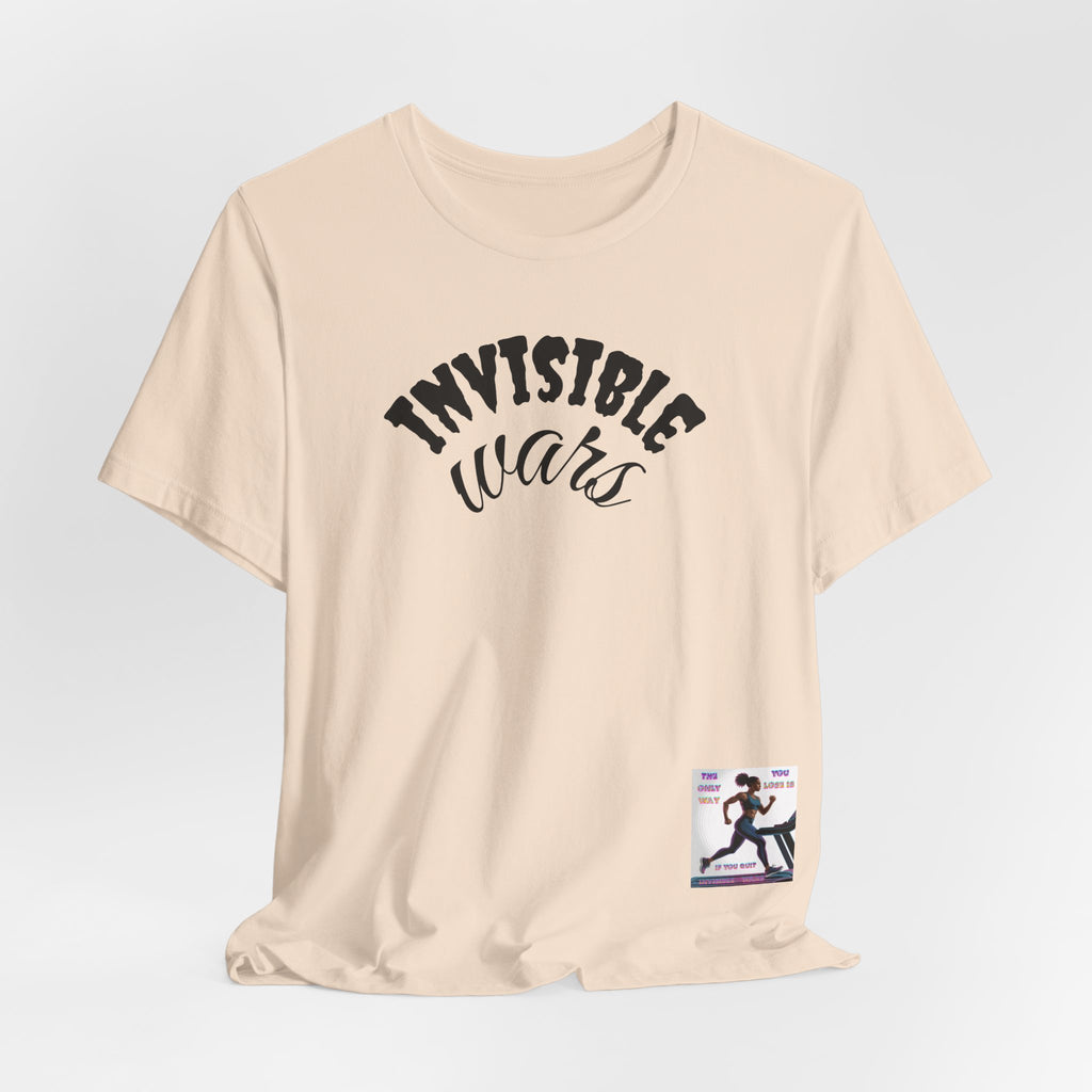 Women T-shirt — The Only Way You Lose