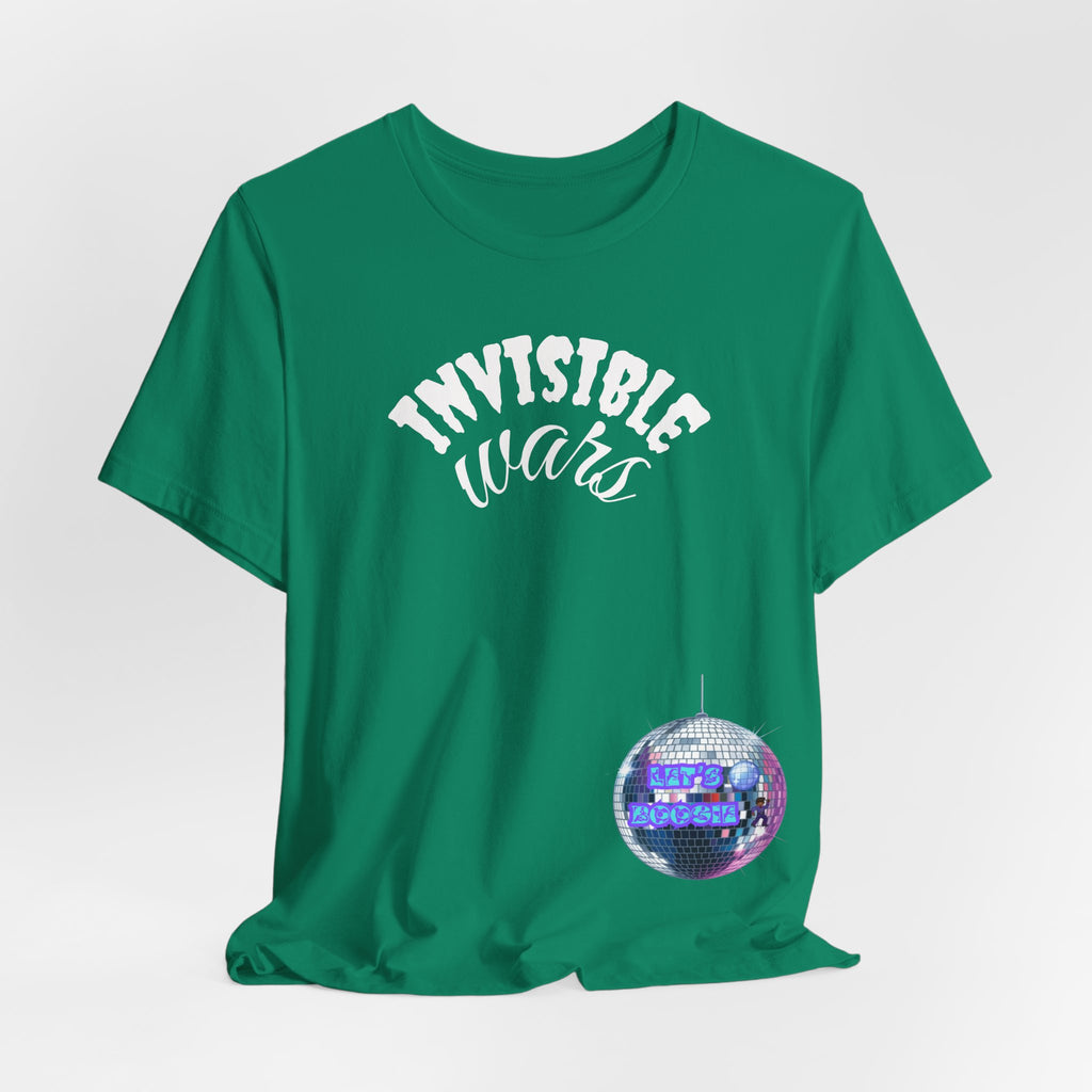 Women Invisible Wars T-shirt  — Lets Boogie