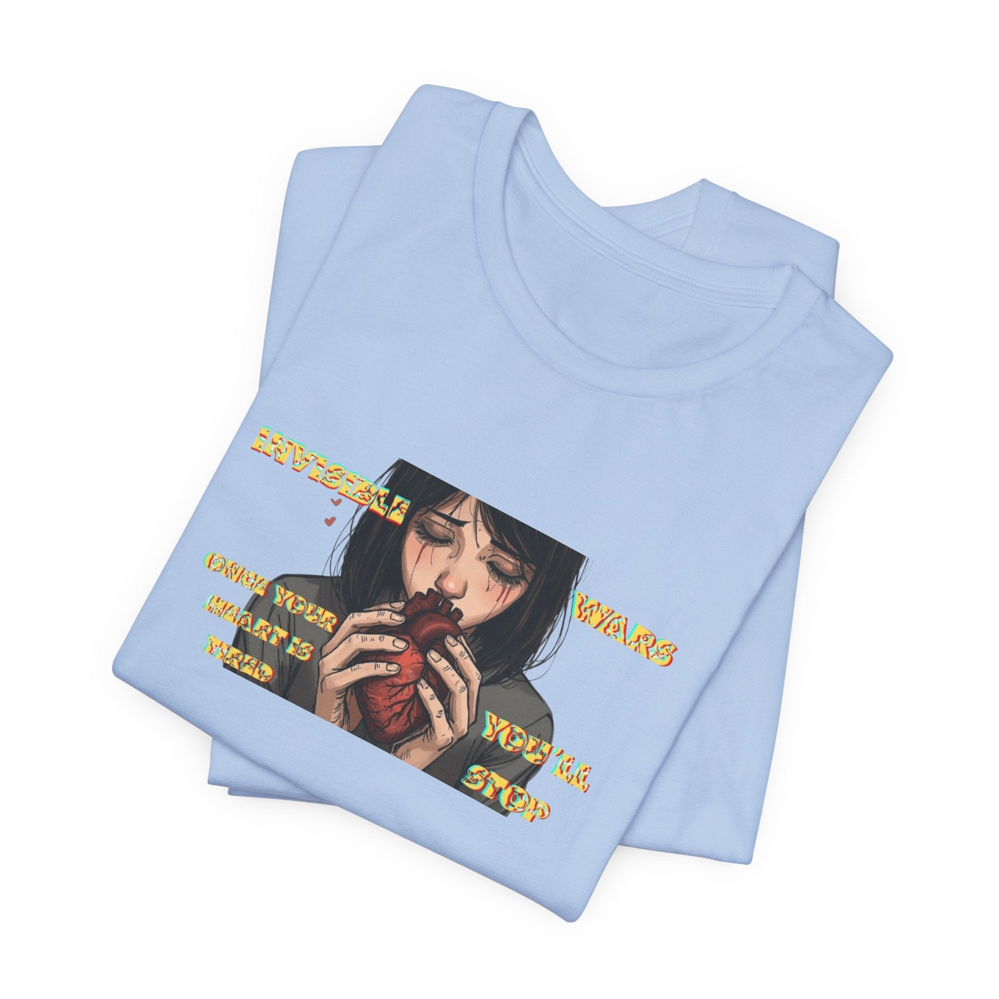 Women T-Shirt-Once your Heart Is Tired