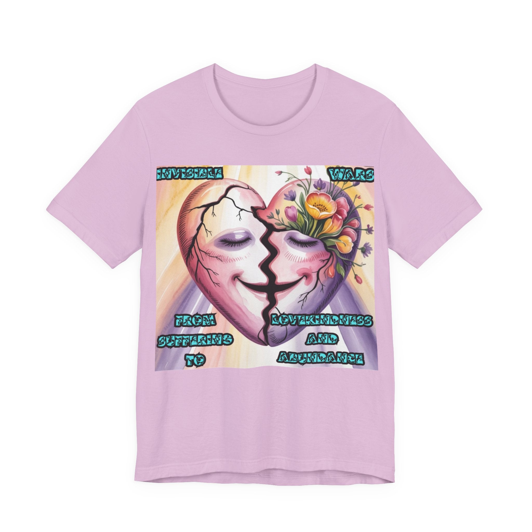 Women T-Shirt— From Suffering To Lovekindeness and Abundance