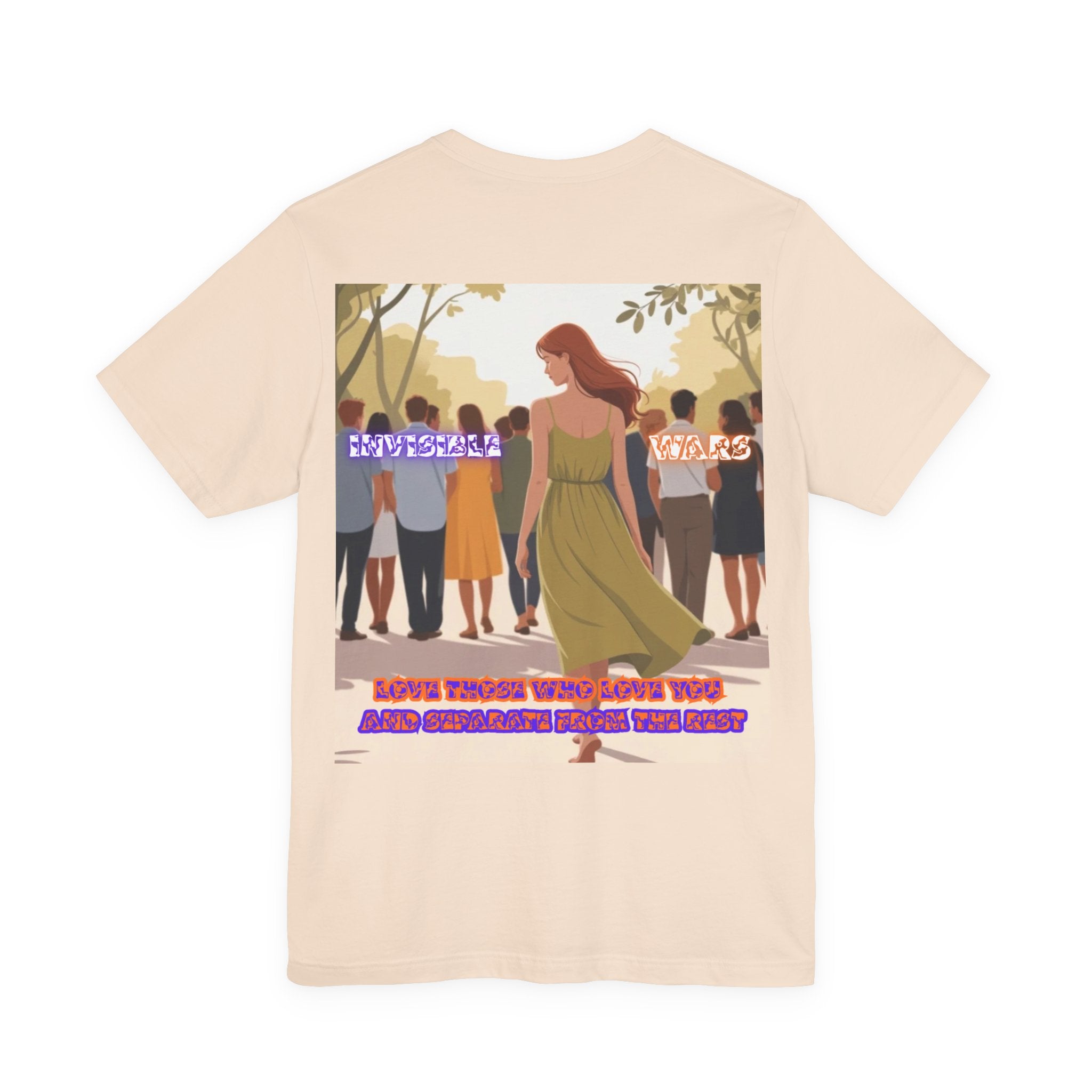 Women T-shirt —  Love Those Who Love You