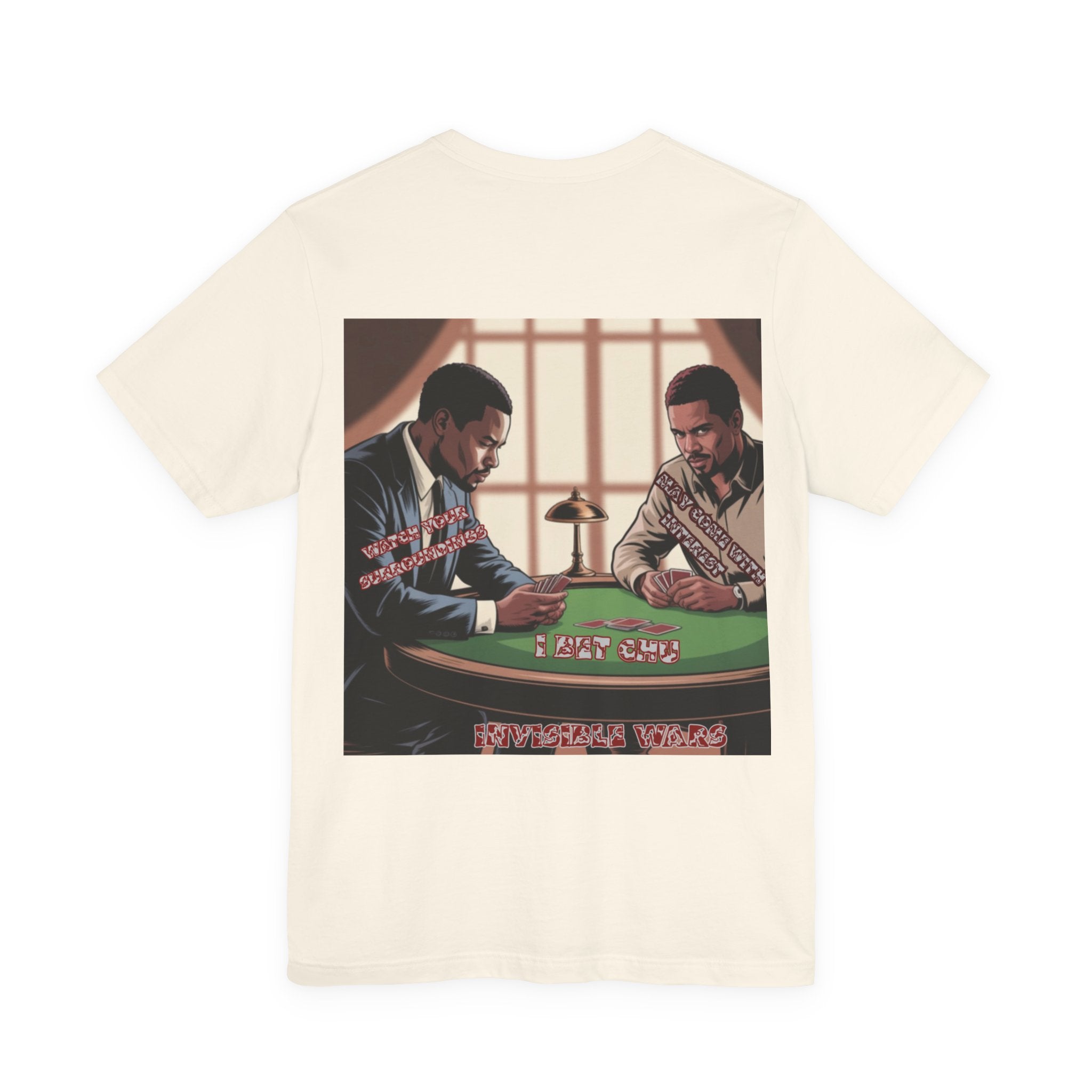 Men T-shirt - Watch Your Surroundings