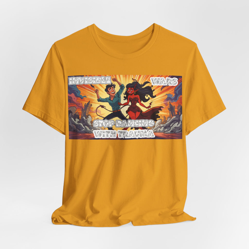 Men T-Shirt –Stop Dancing with Truama