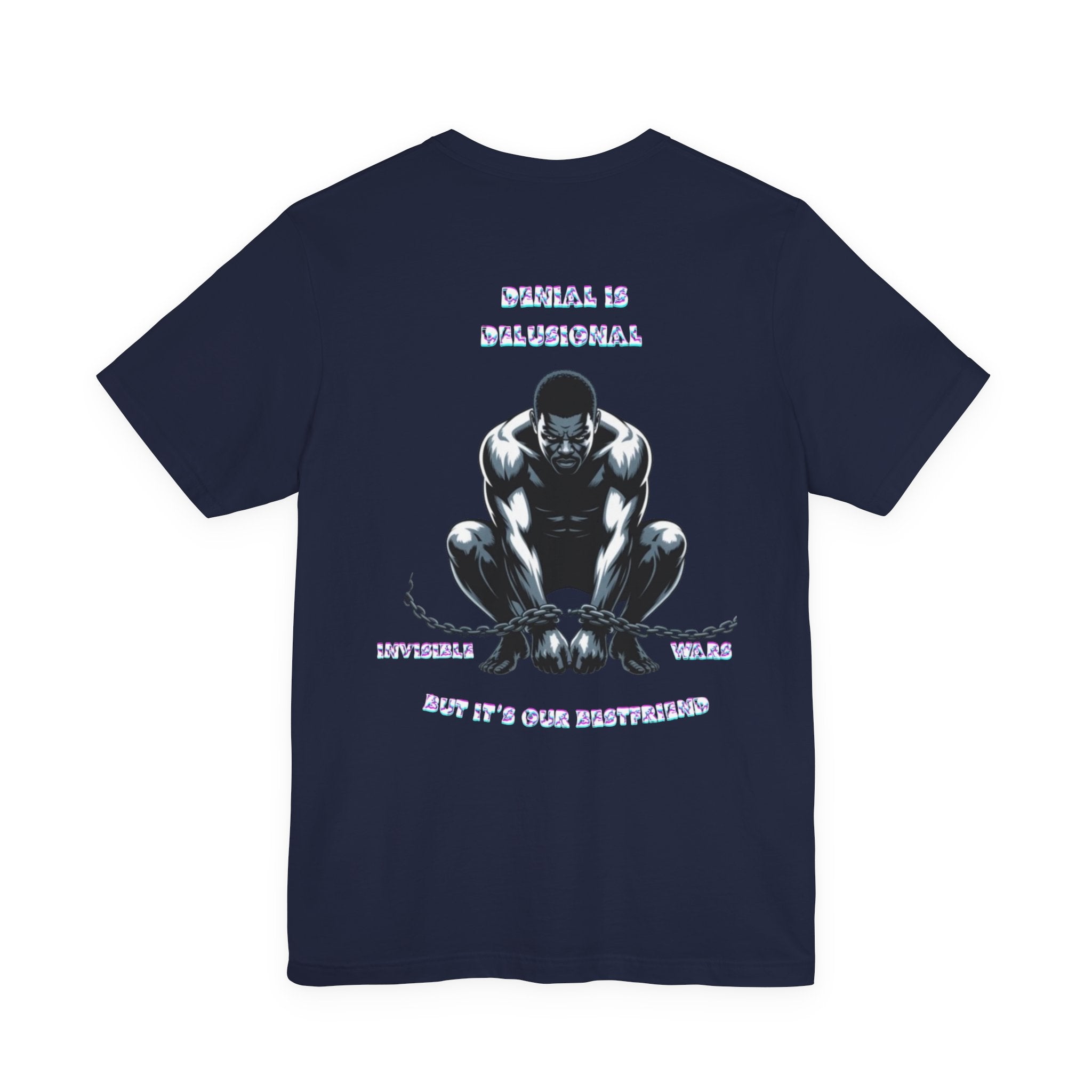 Men T-shirt - Denial is Delusional