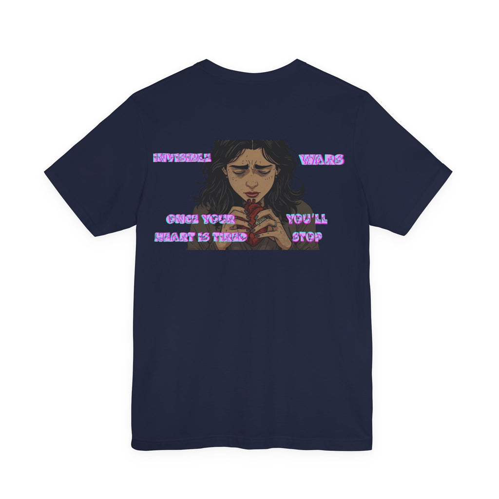 Invisible Wars T-Shirt — Mental Health Awareness Graphic Tee