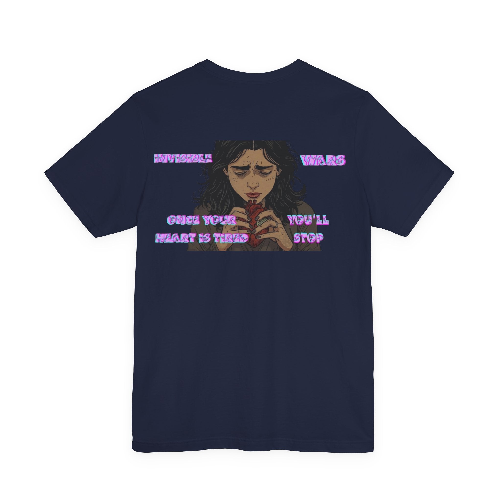 Invisible Wars T-Shirt — Mental Health Awareness Graphic Tee