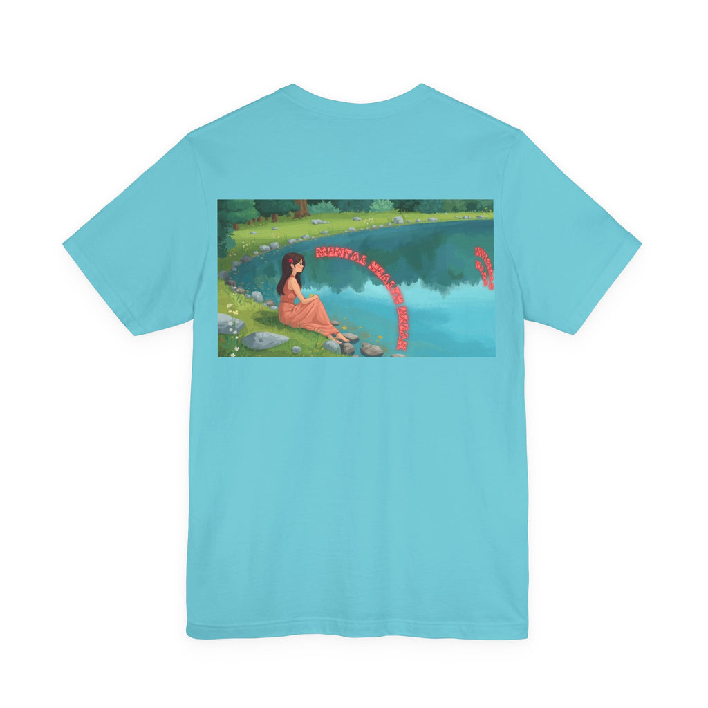 Women T-Shirt — Mental Health Break
