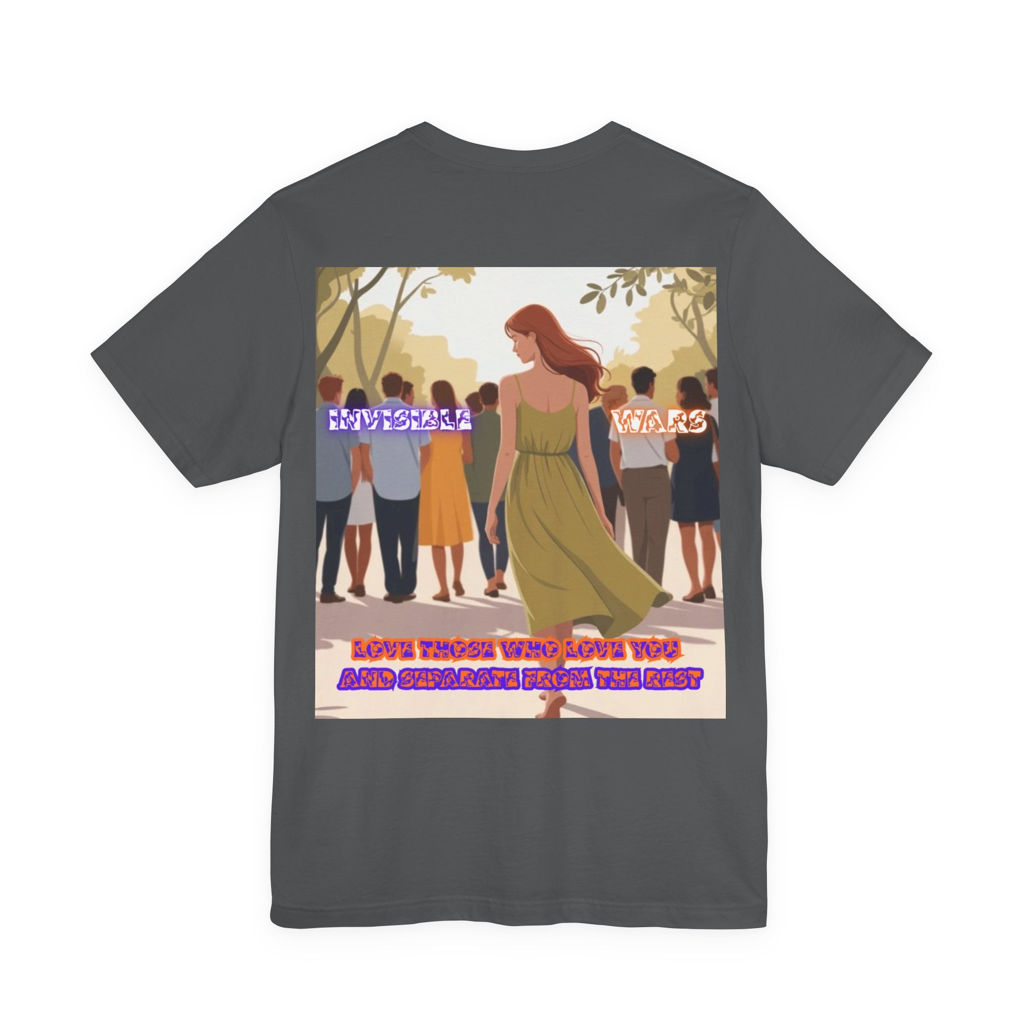 Women T-shirt —  Love Those Who Love You