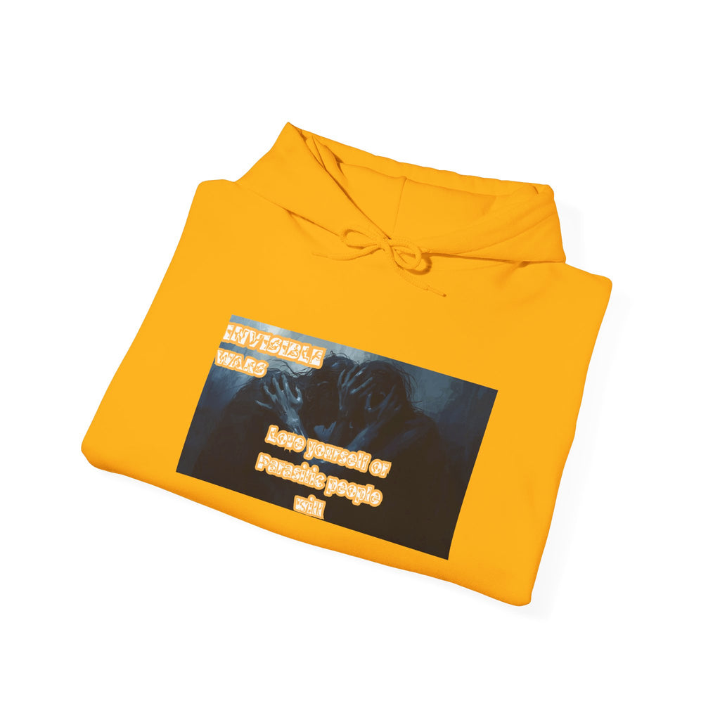 Women Hoodie- Love Yourself or Parasitic People - Invisible Wars