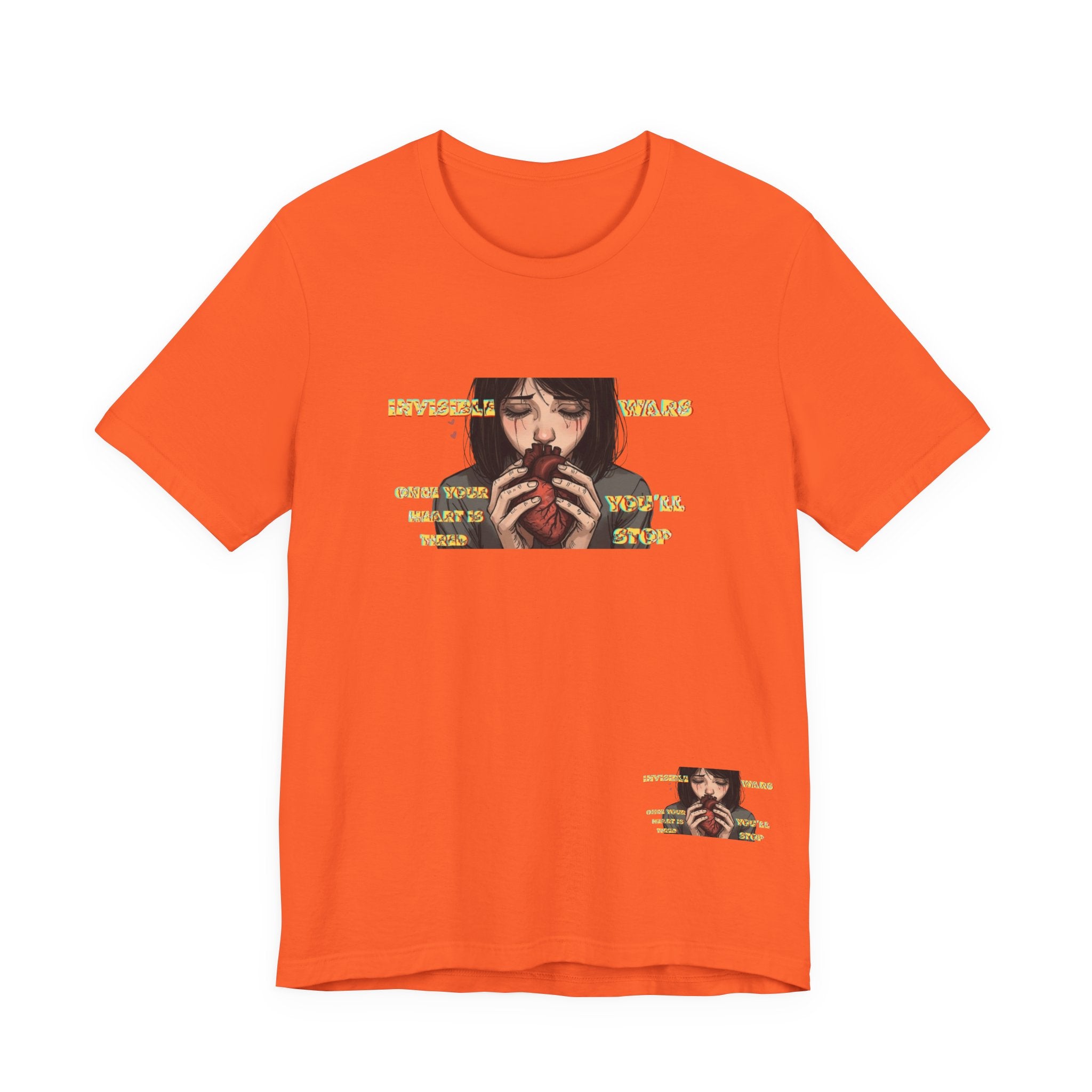 Women T-Shirt-Once your Heart Is Tired