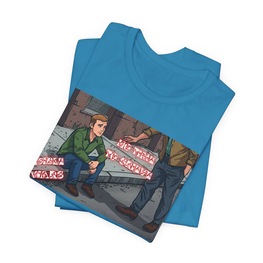 Men T-Shirt — No Time to Grieve