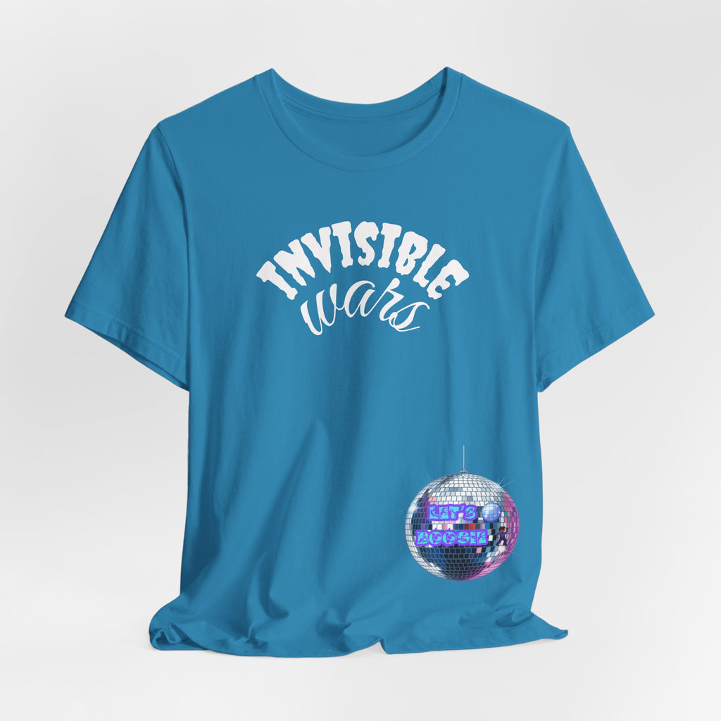 Women Invisible Wars T-shirt  — Lets Boogie