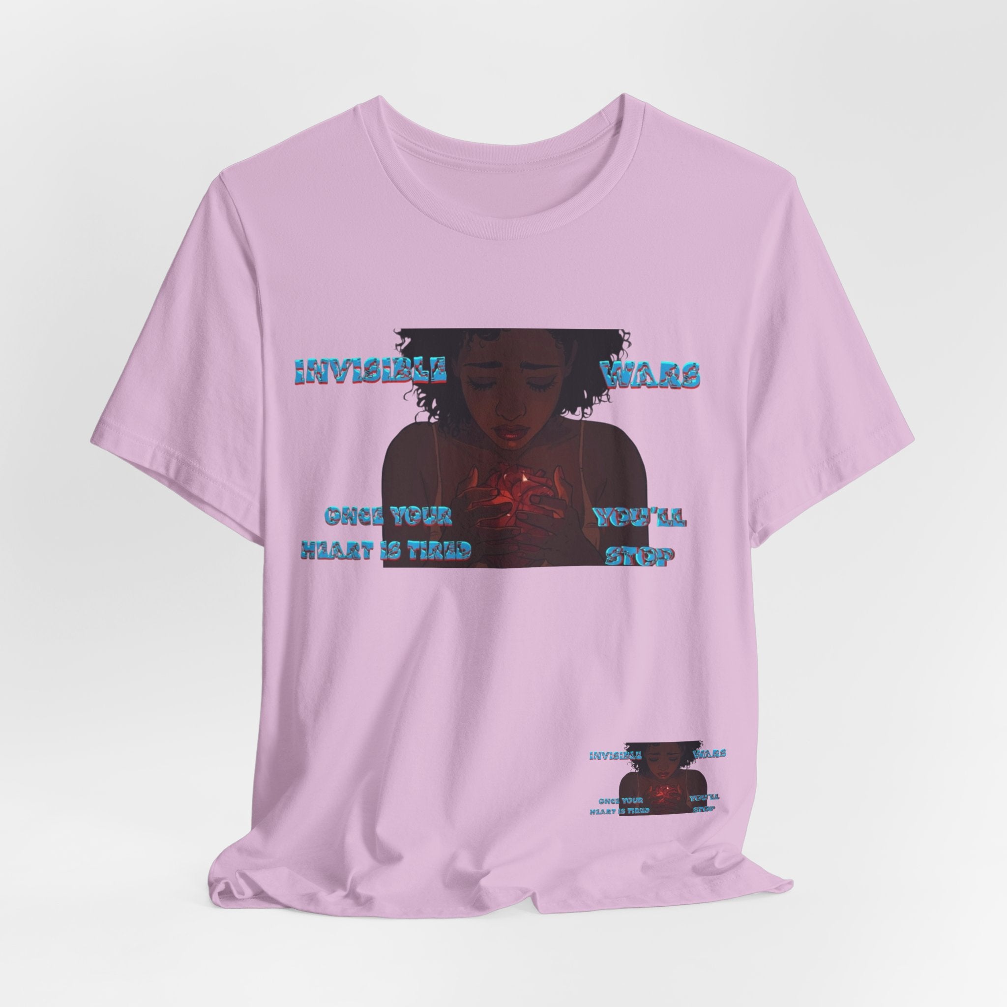 Women T-Shirt —Once your Heart Is Tired
