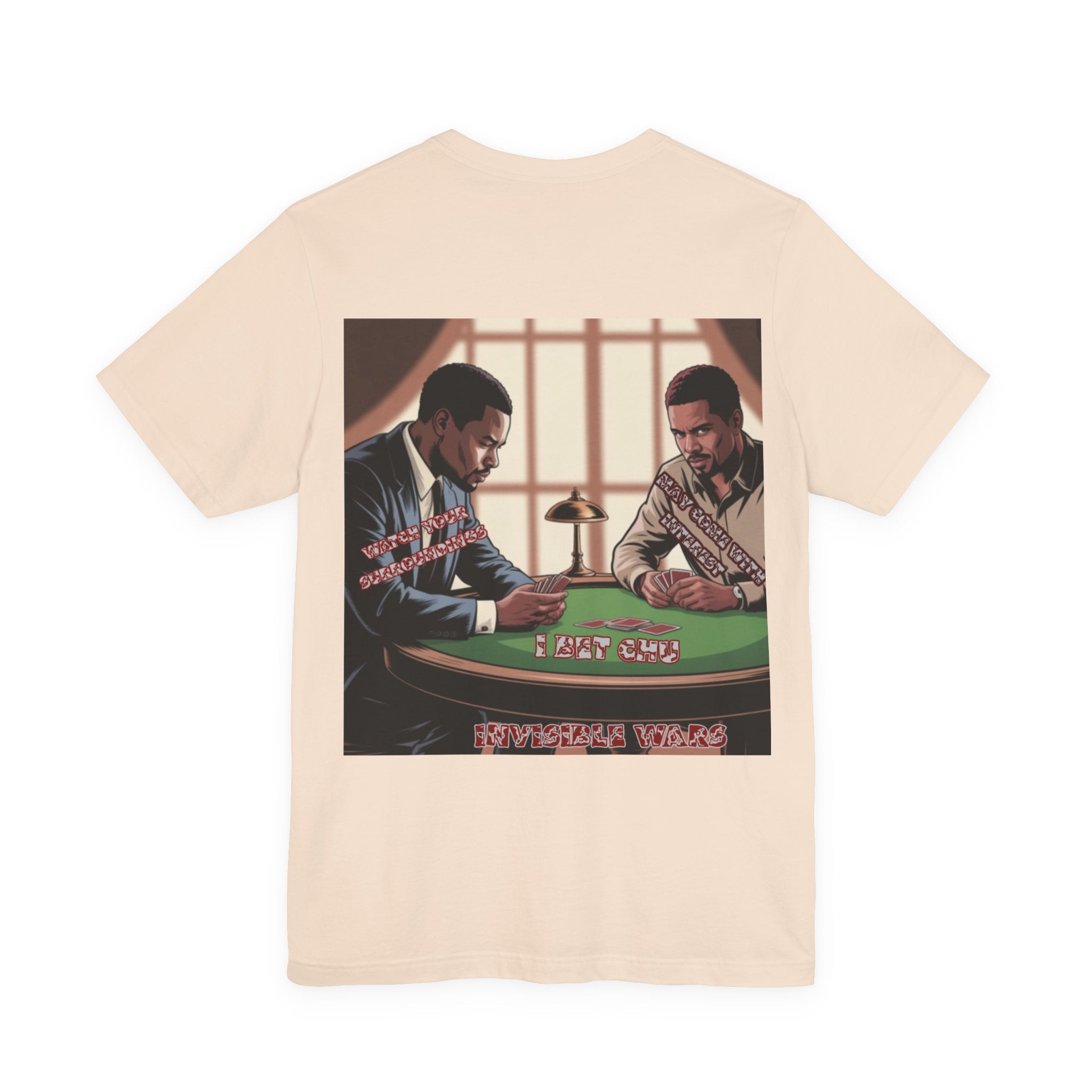 Men T-shirt - Watch Your Surroundings
