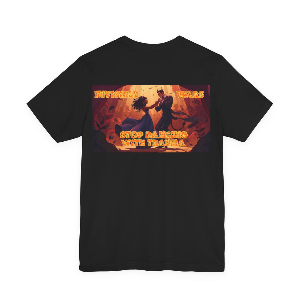 Women T-shirt  — Stop Dancing with Truama