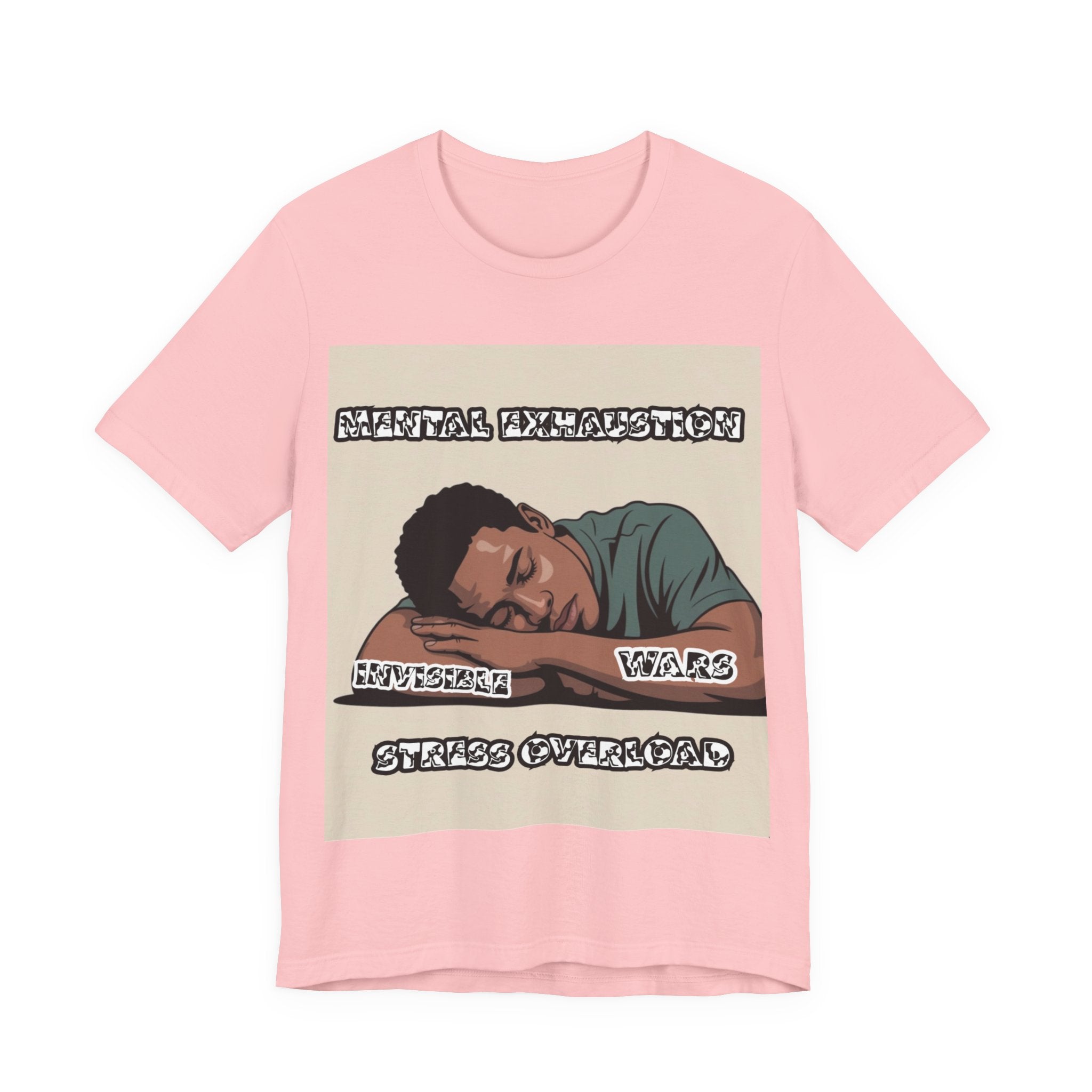 Men T-Shirt — Mental Exhaustion