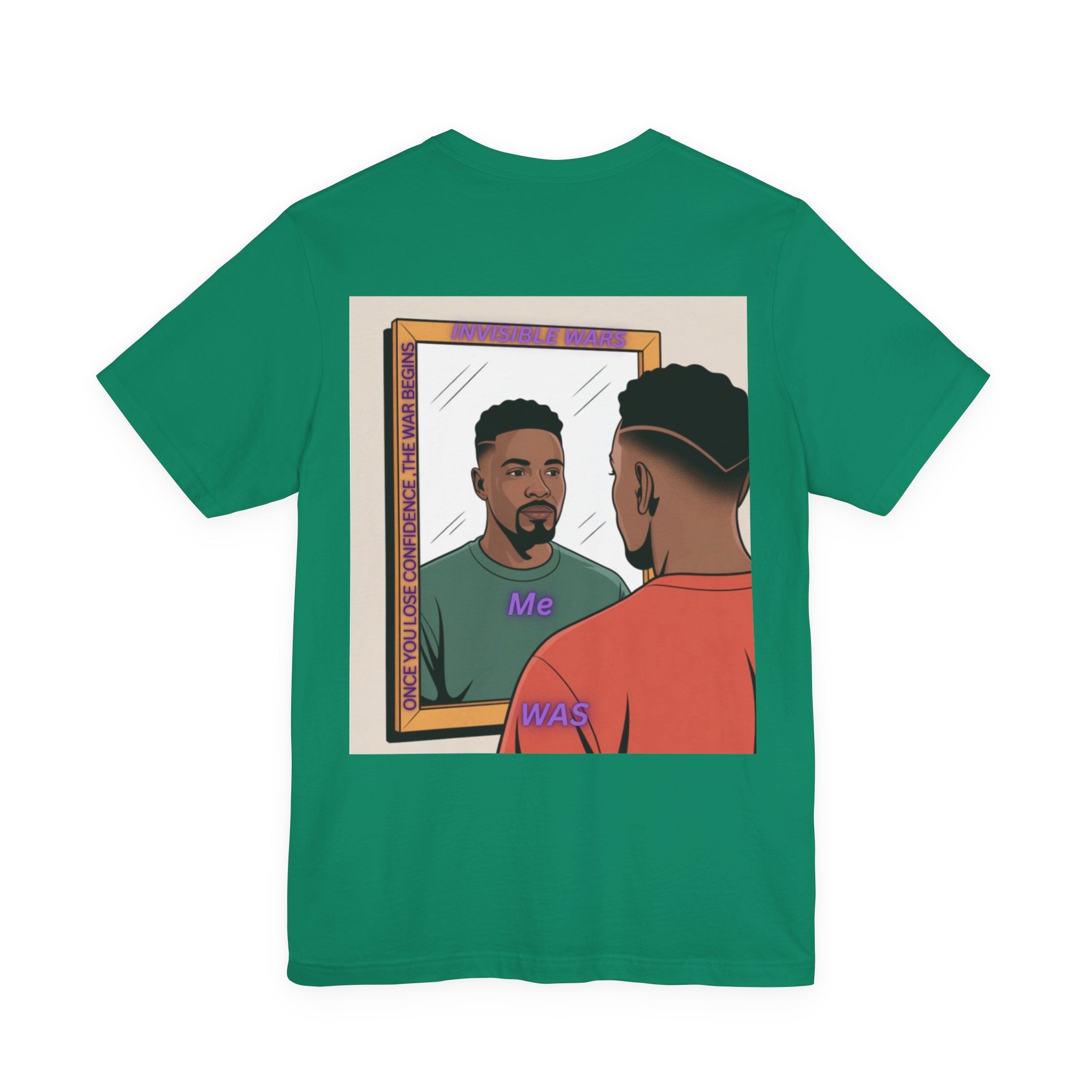 Men T-shirt - Once You Lose Confidence
