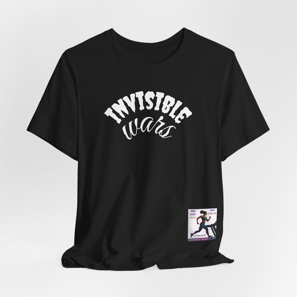 Women T-shirt — The Only Way You Lose
