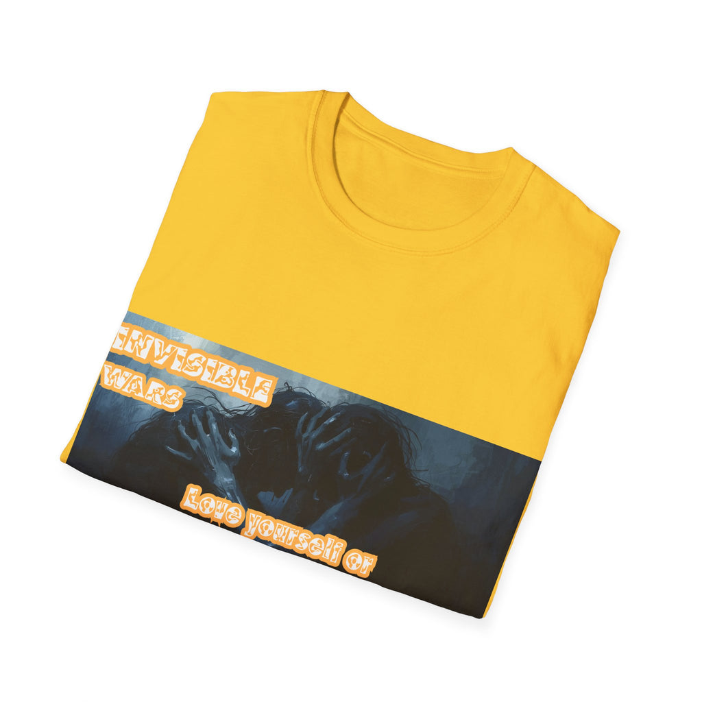 Women T-Shirt- Love Yourself or parasitic Poeple Invisible Wars