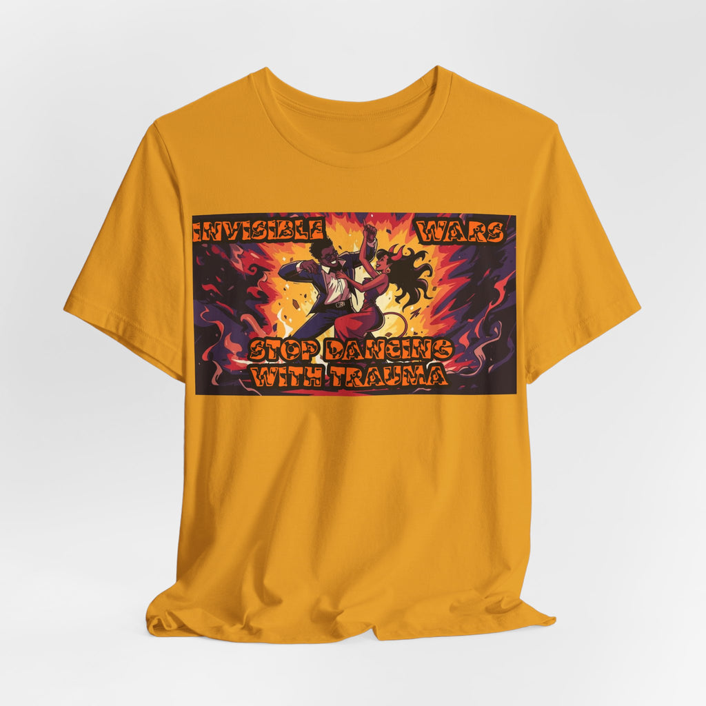 Men T-Shirt— Stop Dancing with Truama