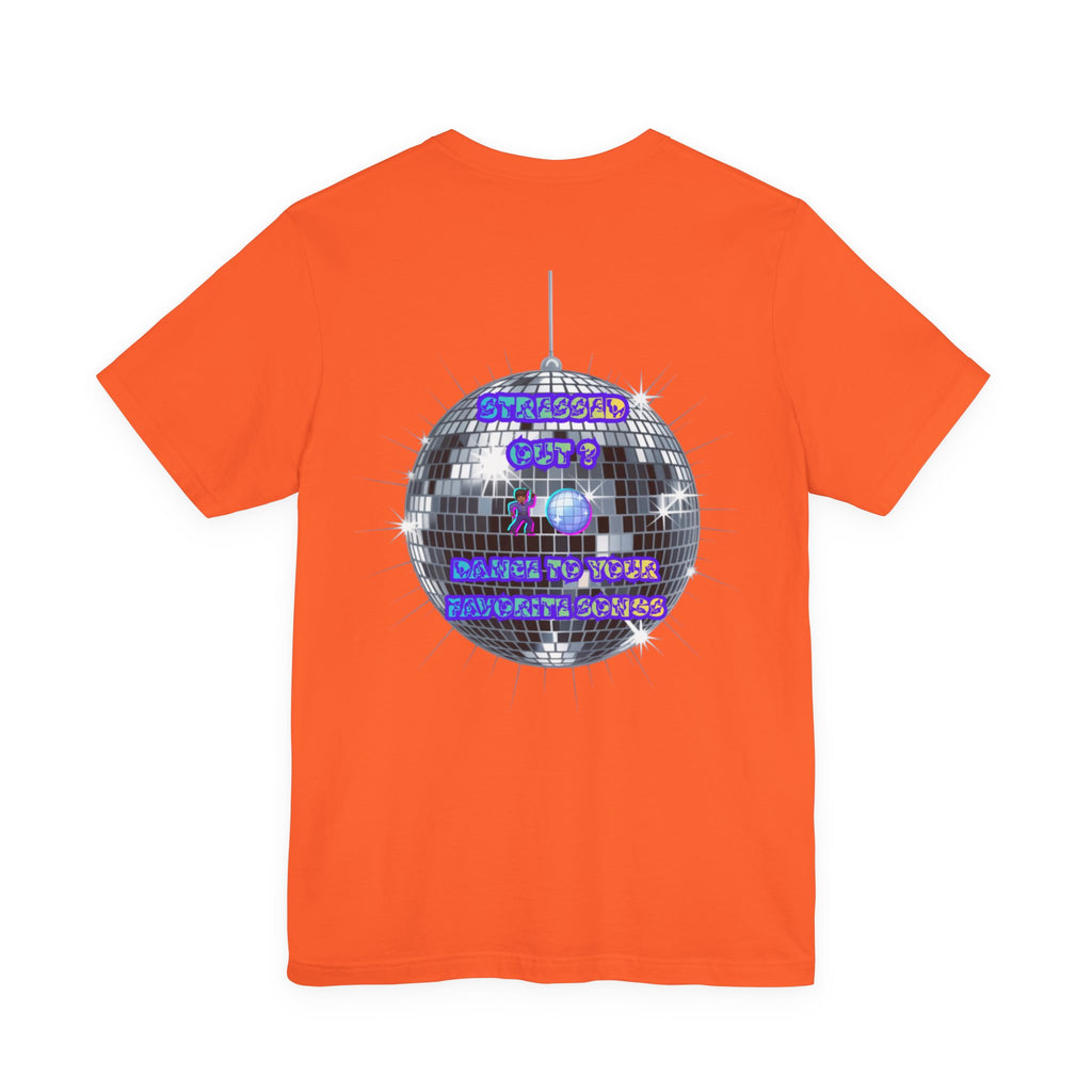 Women Invisible Wars T-Shirt - Stressed Out , Dance