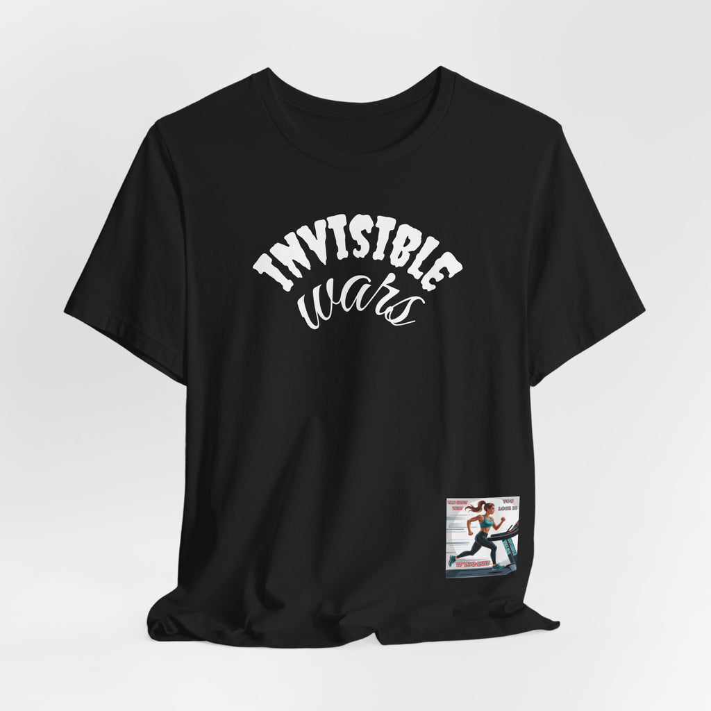 Women T-shirt — The Only Way You Lose