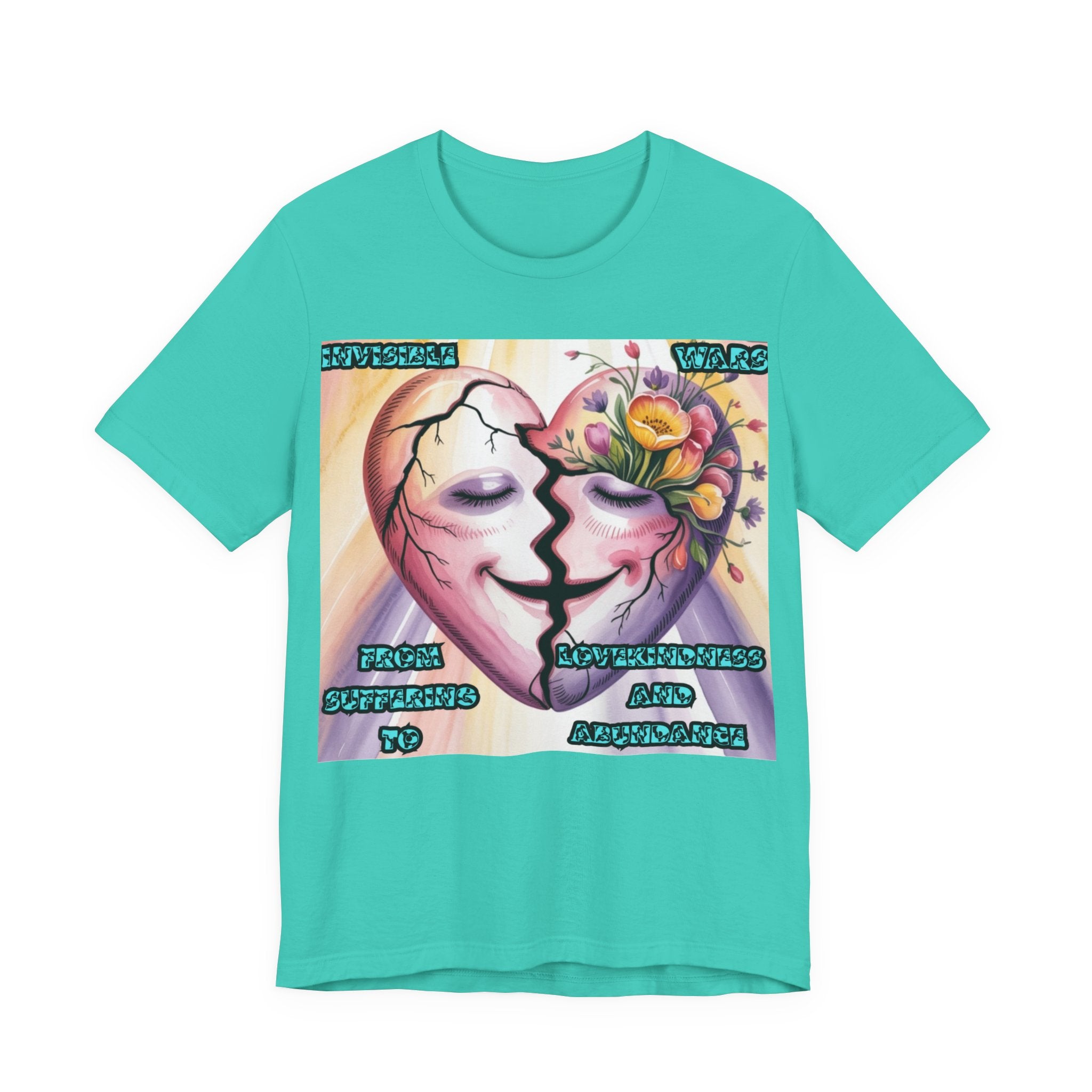 Women T-Shirt— From Suffering To Lovekindeness and Abundance