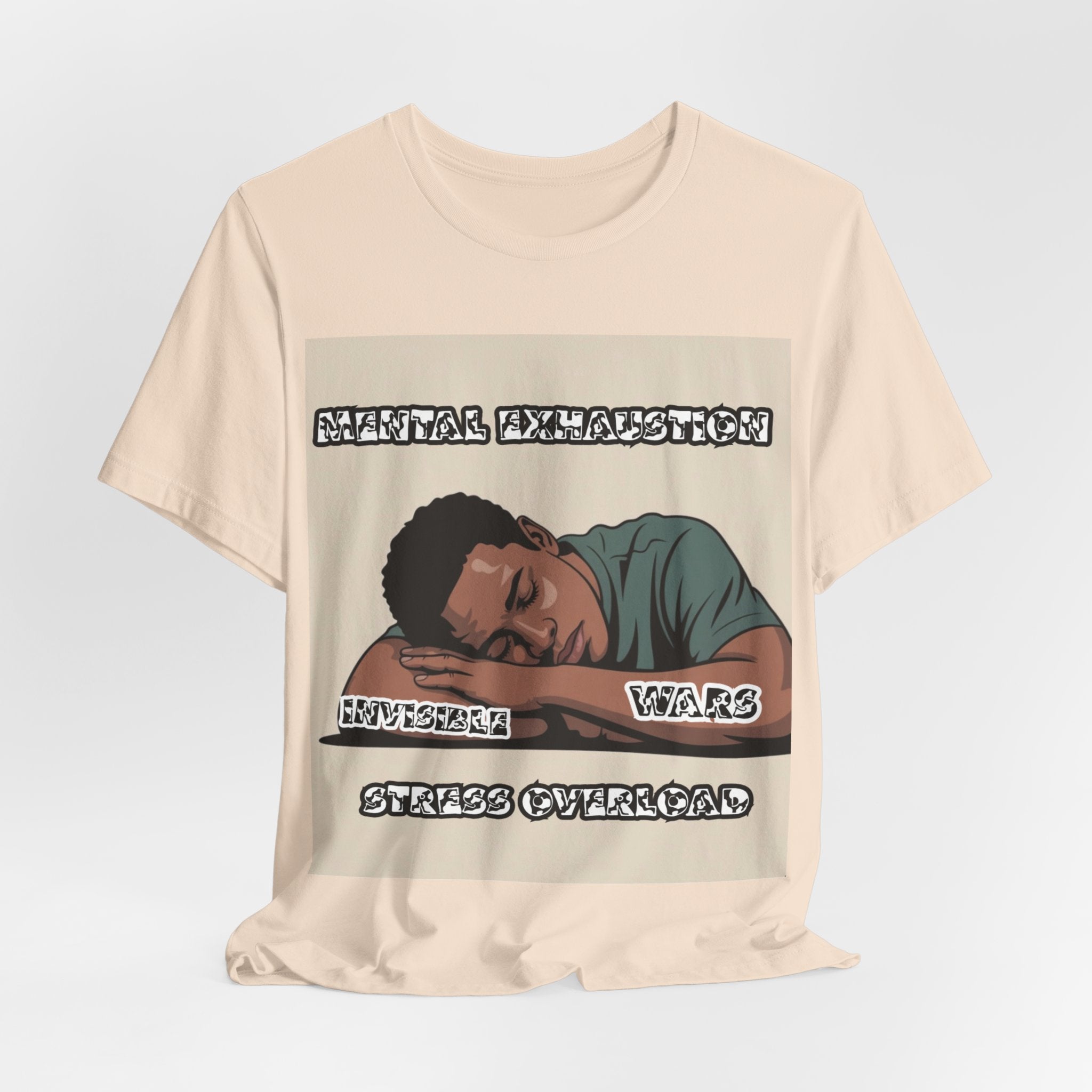 Men T-Shirt — Mental Exhaustion