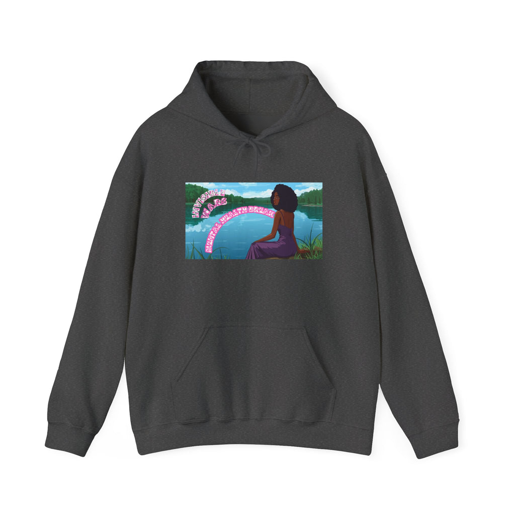 Women Hoodie — Mental Health Break