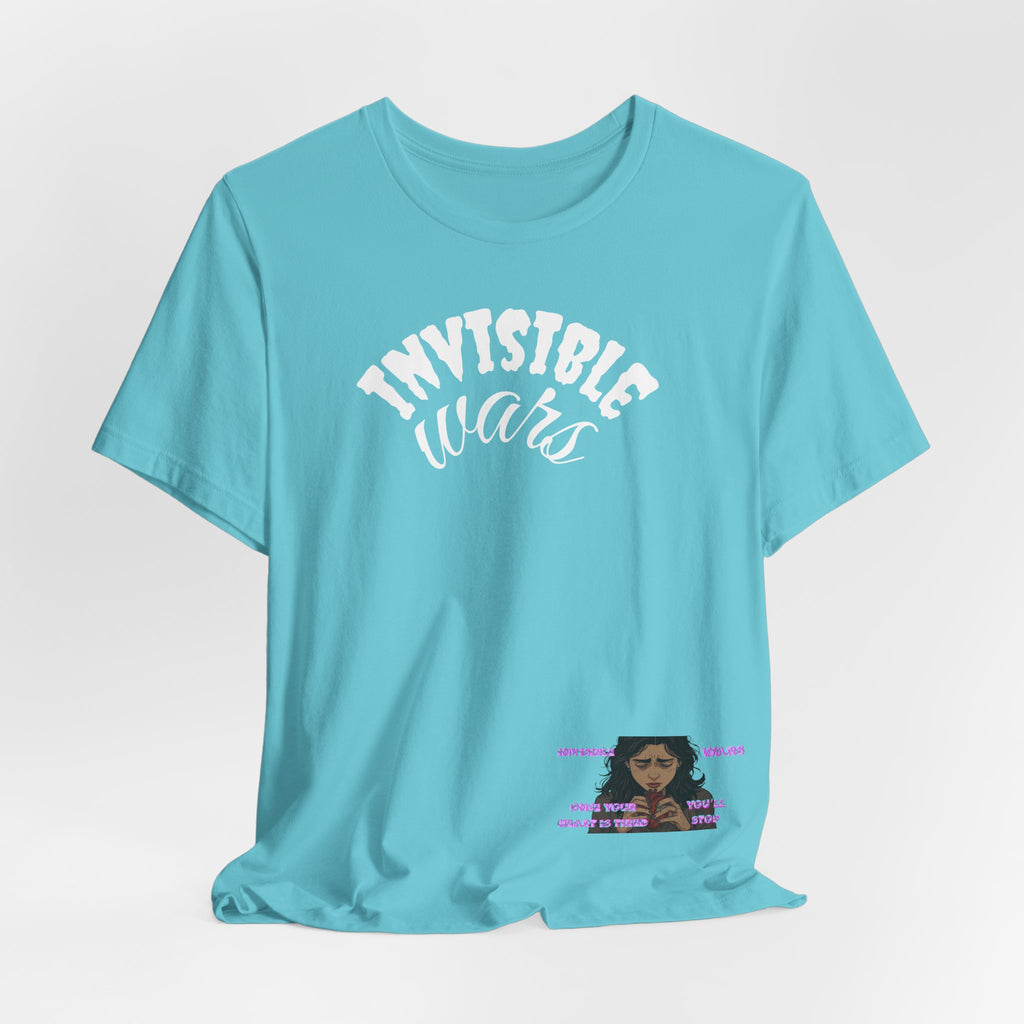 Invisible Wars T-Shirt — Mental Health Awareness Graphic Tee