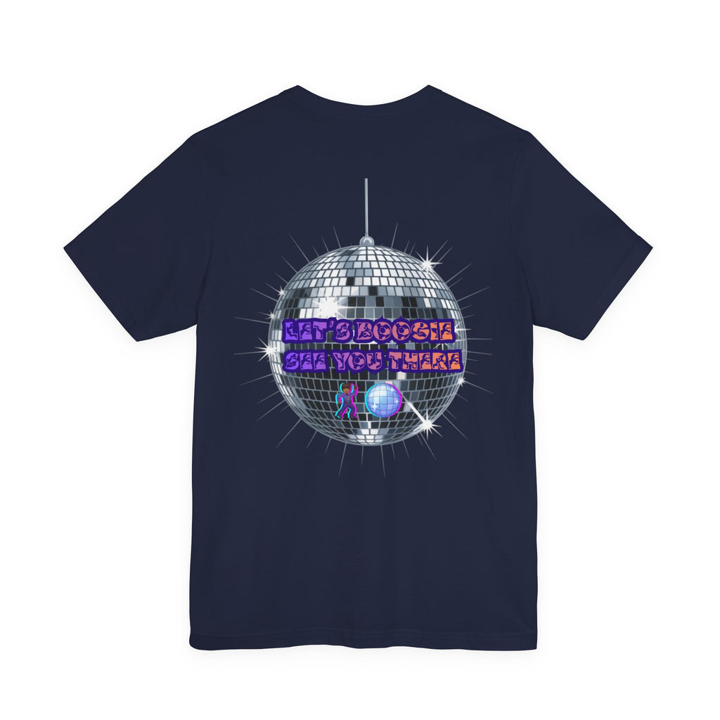 Women Invisible Wars T-shirt— See Youe There , Lets Boogie