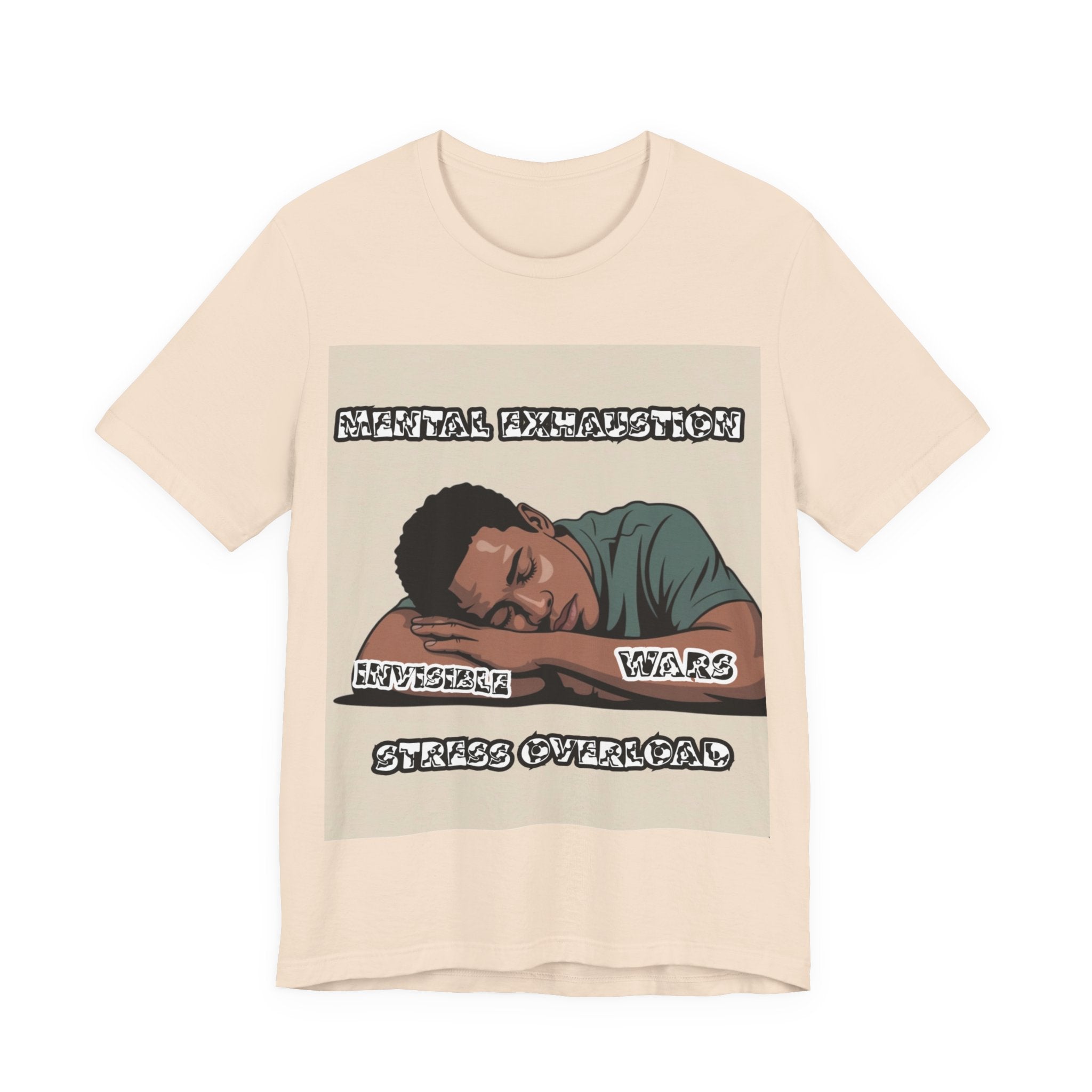 Men T-Shirt — Mental Exhaustion