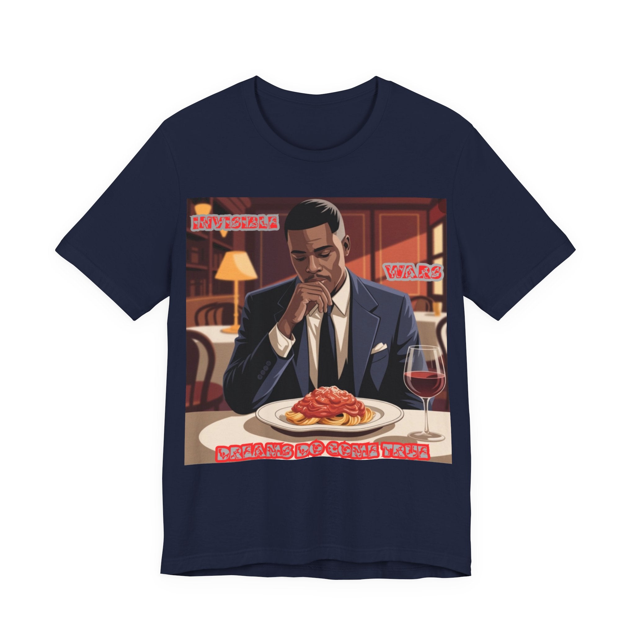 Men T-Shirt - Dreams Do Come True