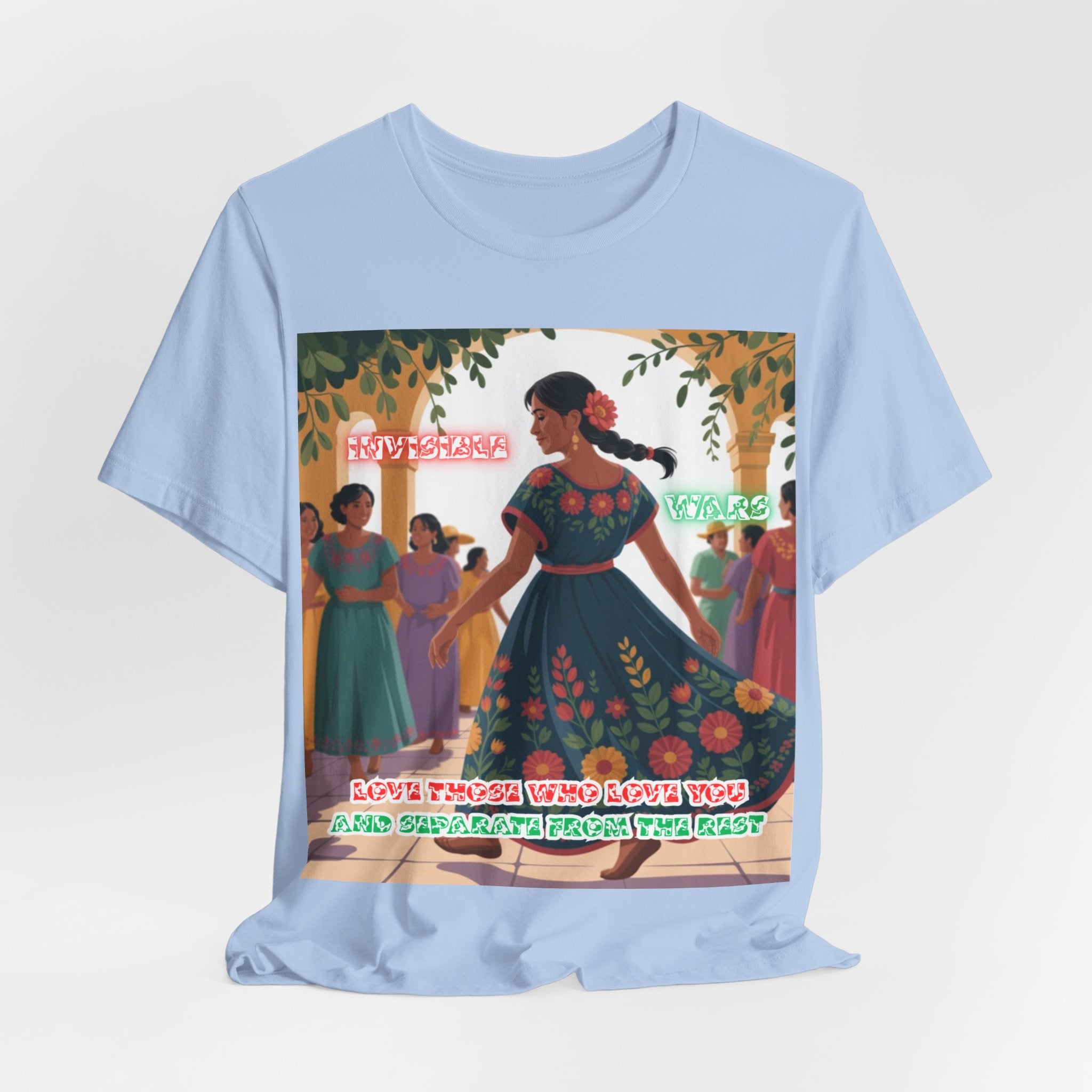 Women T‑Shirt — 'Love Those Who Love You