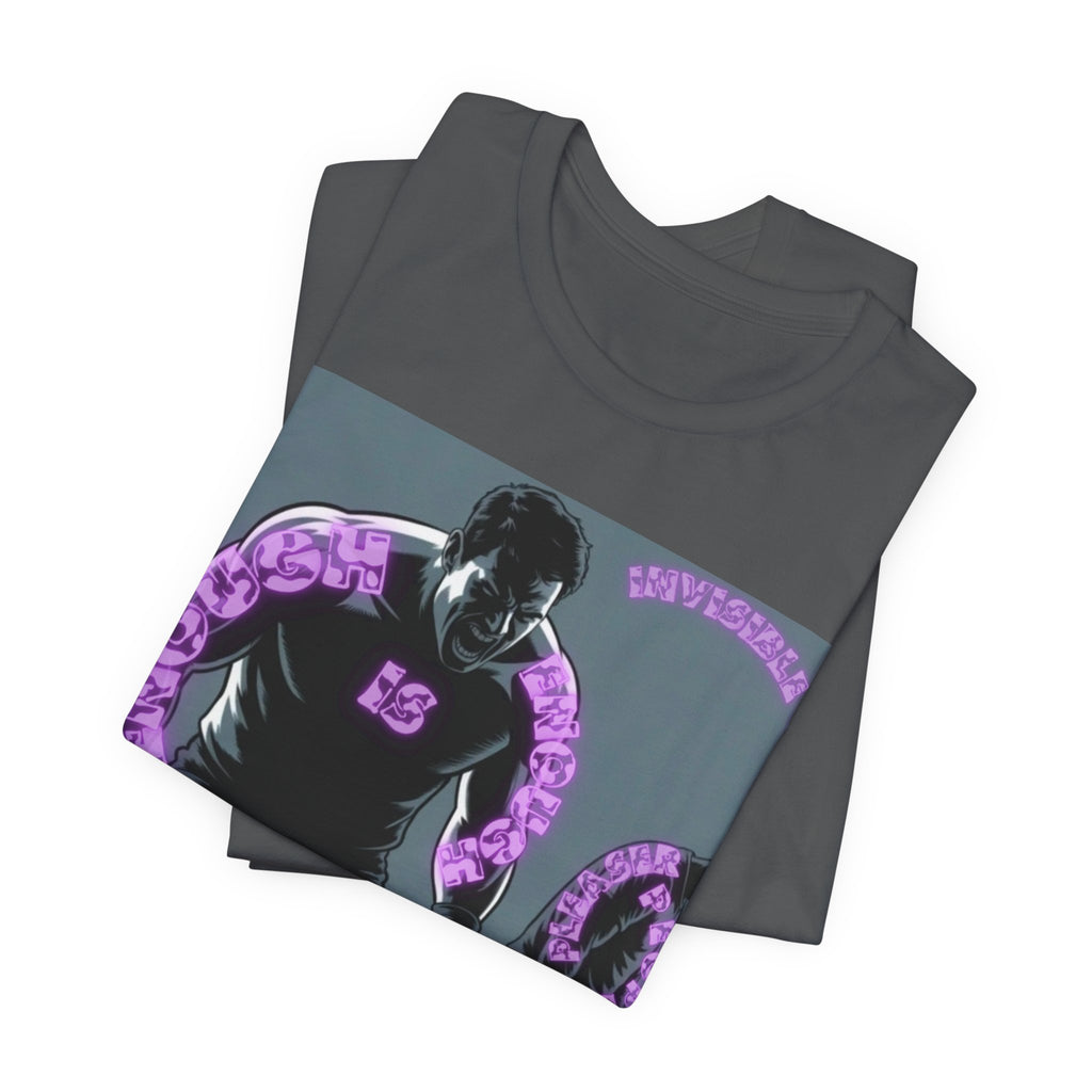 Men T-Shirt— Enough is Enough